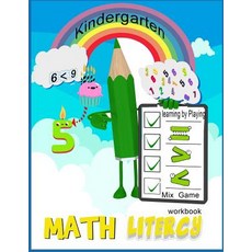 (영문도서) Math Literacy workbook Mix Game Kindergarten learning by playing: Math book for kids age 1-5 ... Paperback, Createspace Independent Pub..., English, 9781726216708
