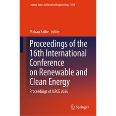 (外文書)Proceedings of the 16th International Conference on Renewable and Clean Energy: P... Hardcover, Springer, English