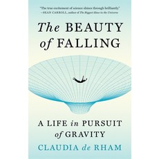 (영문도서)The Beauty of Falling: A Life in Pursuit of Gravity Paperback, Princeton University Press, English, 9780691237503