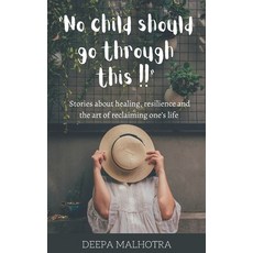(英文圖書)No Child Should Go Through This!!: Stories about healing resilience and the art... 平裝版, Independently Published, 英文