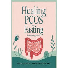 (英文圖書)Healing PCOS With Fasting: : A Gentle Approach 平裝版, Independently Published, 英文
