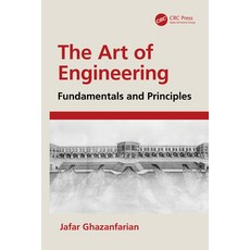 (영문도서)The Art of Engineering: Fundamentals and Principles Paperback, CRC Press, English, 9781041236689 CRC Press, English, 9781041236689