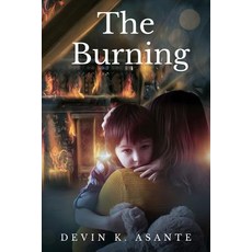 (영문도서)The Burning Paperback, Independently Published, English, 9781980579113