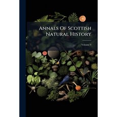 (영문도서)Annals Of Scottish Natural History; Volume 9 Paperback, Nabu Press, English, 9781272938857