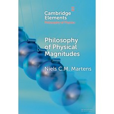 (영문도서) Philosophy of Physical Magnitudes Hardcover, Cambridge University Press, English, 9781009467827