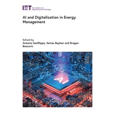 (영문도서)AI and Digitalization in Energy Management Hardcover, Institution of Engineering ..., English, 9781839539794