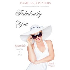 (英文圖書)Fabulously You: Sparkle Inside & Out 平裝版, Pamela Sommers, 英文