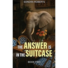 (영문도서)The Elephant Is in the Suitcase Hardcover, Luminari Books, English, 9798897959624