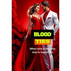 (英文圖書)Blood Ties: When love is the only way to happiness 平裝版, Editor, 英文