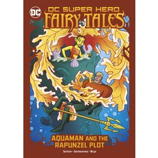 (영문도서) Aquaman and the Rapunzel Plot Hardcover, Stone Arch Books, English, 9781663959072