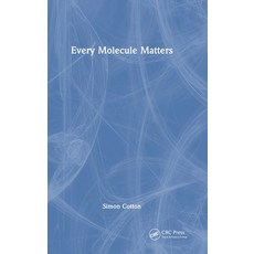 (영문도서)Every Molecule Matters Hardcover, CRC Press, English, 9781041110637
