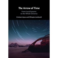 (英文圖書)The Arrow of Time: From Local Systems to the Whole Universe 精裝版, Cambridge University Press, 英文