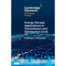(영문도서) Energy Storage Applications in Transmission and Distribution Grids Paperback, Cambridge University Press, English, 9781009014038