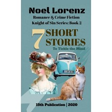 (영문도서) 7 Short Stories: Knight of Sin Series; Book 2 Paperback, Notion Press, English, 9781648992971