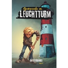Spurensuche am Leuchtturm: Ein spannender Kinderkrimi der Federbande (German Edition) [paperback]