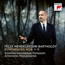 [CD] Antonello Manacorda 멘델스존: 교향곡 전집 (Mendelssohn: Complete Symphonies), Sony Classical, CD