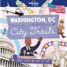 City Trails: Washington DC Paperback, Lonely Planet, English, 9781786579621