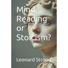 (영문도서)Mind Reading or Stoicism? Paperback, Independently Published, English, 9798241966230