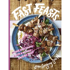 (영문도서) Fast Feasts: Quick Easy Recipes with a Middle-Eastern Twist Hardcover, Oh Editions, English, 9781914317170