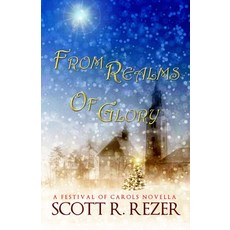 (영문도서)From Realms of Glory Paperback, Independently Published, English, 9798287038465