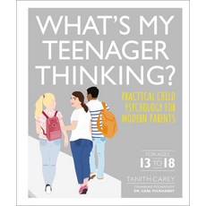(영문도서) What's My Teenager Thinking: Practical Child Psychology for Modern Parents Paperback, DK Publishing (Dorling Kindersley)