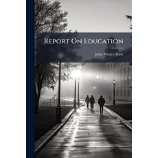 (영문도서)Report On Education Paperback, Nabu Press, English, 9781147209167