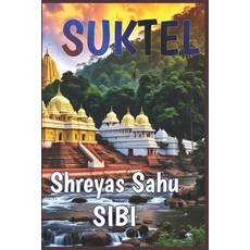 (영문도서) Suktel: A mother: - ft. Gandhamardan's treaty Paperback, Independently Published, English, 9798328178709