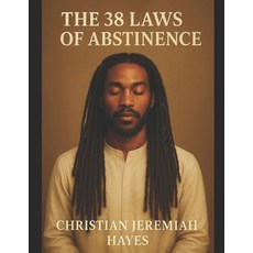 (英文圖書)The 38 Laws of Abstinence 平裝版, Independently Published, 英文