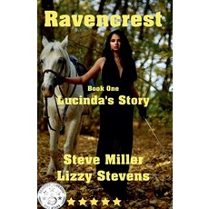 (영문도서)Ravencrest Book One Lucinda's Story Paperback, Solstice Publishing, English, 9798232183783
