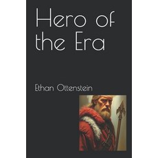 (英文圖書)Hero of the Era 平裝版, Independently Published, 英文