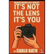 (영문도서)It's not the lens it's you Paperback, Independently Published, English, 9798287239534