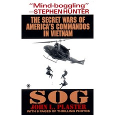 (영문도서) Sog: Secret Wars of America's Commandos in Vietnam Mass Market Paperbound, Berkley Books, English, 9780451195081