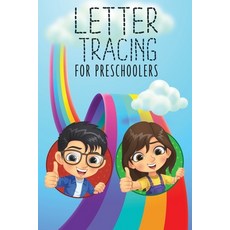 Letter Tracing Book for Preschoolers: Preschool writing Workbook for Pre K Kindergarten and Kids Ag... Paperback, Independently Published