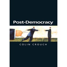 (영문도서)Post-Democracy: A Sociological Introduction Paperback, Polity Press, English, 9780745633152