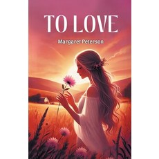 (영문도서) To Love Paperback, Double 9 Books, English, 9789369074709