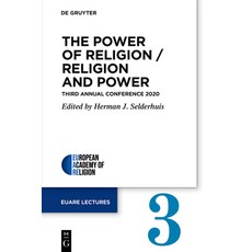 (영문도서) The Power of Religion / Religion and Power: Third Annual Conference 2020 Paperback, de Gruyter, English, 9783111228051