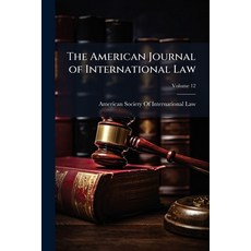(英文圖書)The American Journal of International Law; Volume 12 平裝版, Nabu Press, 英文
