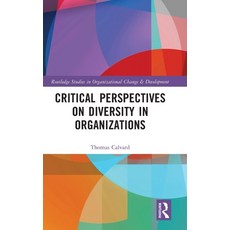 Critical Perspectives on Diversity in Organizations Hardcover, Routledge, English, 9781138633780