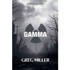 (영문도서) Gamma Paperback, Greg Miller, English, 9798230065890