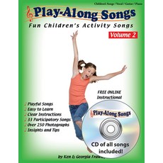 (영문도서) Play-Along Songs Volume 2 with CD: Fun Children's Activity Songs Paperback, K F Enterprises, English, 9781940196015