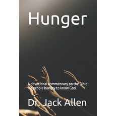 (英文圖書)Hunger: A devotional commentary on the entire Bible for people hungry to know God. 平裝版, Independently Published, English, Paperback