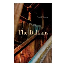 The Balkans Paperback, E-Artnow, English, 9788027309221