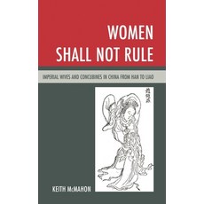 (英文圖書)Women Shall Not Rule: Imperial Wives and Concubines in China from Han to Liao 精裝版, Rowman & Littlefield Publis..., 英文
