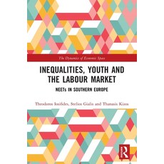 (영문도서)Inequalities Youth and the Labour Market: Neets in Southern Europe Paperback, Routledge, English, 9781032113388