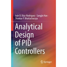 Analytical Design of Pid Controllers Paperback, Springer