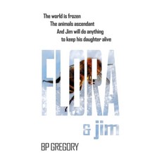 (영문도서) Flora & Jim Hardcover, BP Gregory, English, 9780645826586