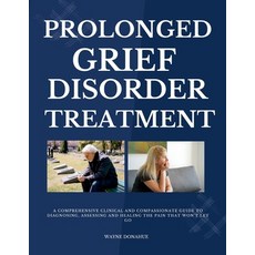 (英文圖書)Prolonged Grief Disorder Treatment 平裝版, Independently Published, 英文