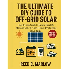 (英文圖書)The Ultimate DIY Guide to Off-Grid Solar: Step-by-step Guide to Design Install... 平裝版, Independently Published, 英文