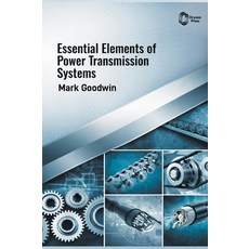 (영문도서)Essential Elements of Power Transmission Systems Hardcover, Oryson Press, English, 9798902111092 Oryson Press, English, 9798902111092