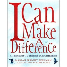 I Can Make a Difference: A Treasury to Inspire Our Children Hardcover, Amistad Press